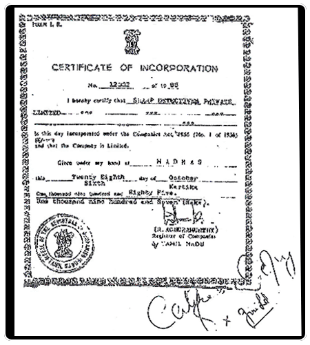 A Private Limited Company Registered / Incorporated under the Registration of Companies Acts, 1956.